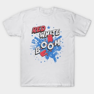 Red, White, and BOOM T-Shirt